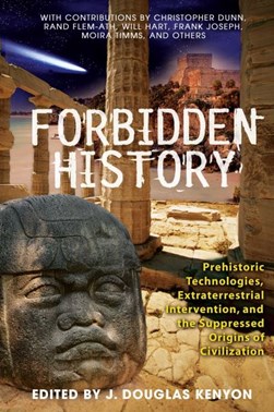 Forbidden history by J. Douglas Kenyon