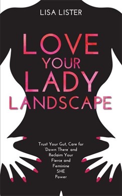 Love your lady landscape by Lisa Lister