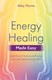 Energy healing made easy by Abby Wynne