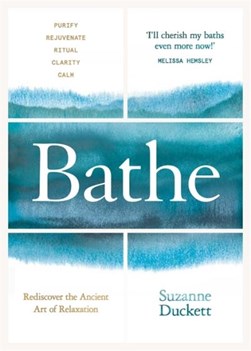 Bathe by Suzanne Duckett