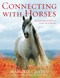Connecting with horses by Margrit Coates
