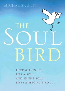 The soul bird by Mikhal Senunit