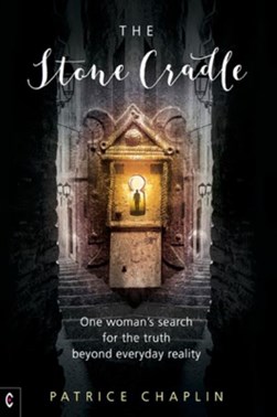 The Stone Cradle by Patrice Chaplin