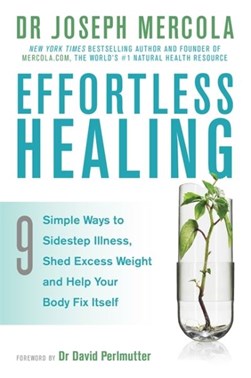Effortless Healing TPB by Joseph Mercola