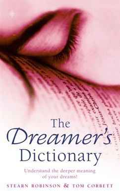 Dreamers Dictionary by Stearn Robinson