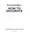 Farrow & Ball how to decorate by Joa Studholme