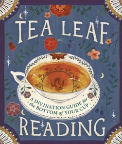 Tea Leaf Reading by Dennis Fairchild