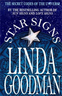Linda Goodman's Star Signs by Linda Goodman