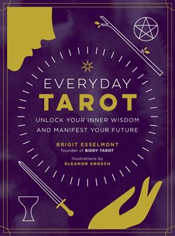 Everyday Tarot P/B by Brigit Esselmont