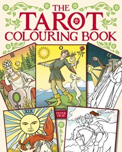 The Tarot Colouring Book by Peter Gray