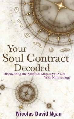Your soul contract decoded by Nicolas David Ngan
