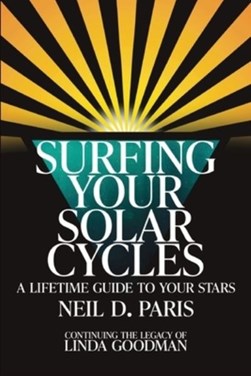Surfing Your Solar Cycles by Neil D Paris