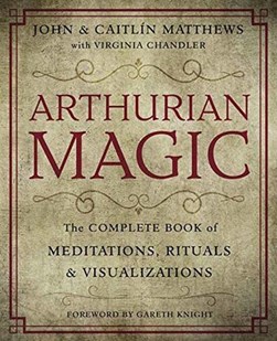 Arthurian magic by John Matthews