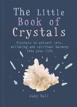 Little Book Of Crystals P/B by Judy Hall