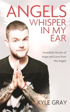 Angels whisper in my ear by Kyle Gray