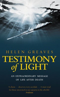 Testimony Of Light  P/B by Helen Greaves