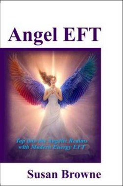 Angel EFT by Susan Browne
