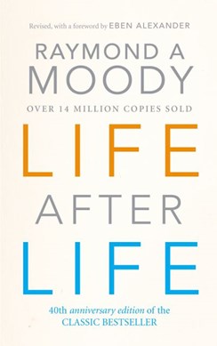 Life after life by Raymond A. Moody
