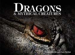 Dragons & mythical creatures by Gerrie McCall