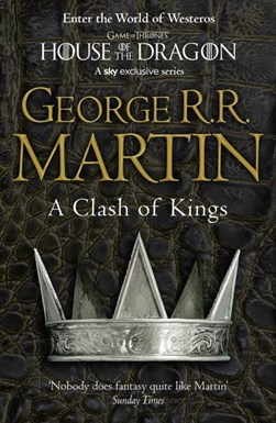 A clash of kings by George R. R. Martin