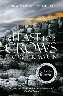 A Feast for Crows P/B N/E Game of Thrones 4 by George R. R. Martin