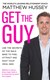 Get the guy by Matthew Hussey
