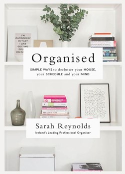 Organised P/B by Sarah Reynolds