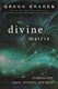 The divine matrix by Gregg Braden