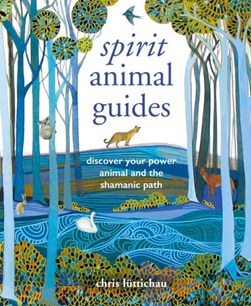 Animal spirit guides by Chris Lüttichau