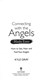 Connecting With The Angels Made Easy P/B by Kyle Gray