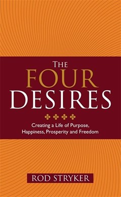 Four Desires by Rod Stryker