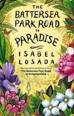 Battersea Park Road To Paradise  P/B by Isabel Losada