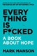 Everything Is F*cked P/B by Mark Manson