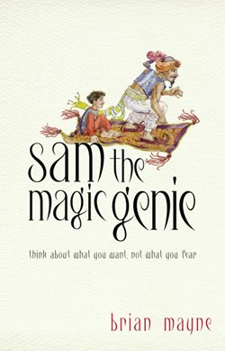 Sam the magic genie by Brian Mayne