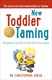 New Toddler Taming N/E by Christopher Green