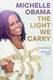The light we carry by Michelle Obama