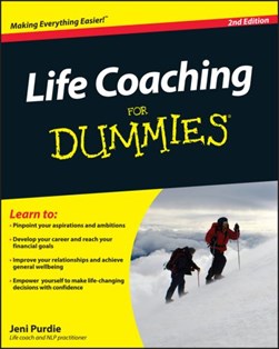 Life coaching for dummies by Jeni Purdie