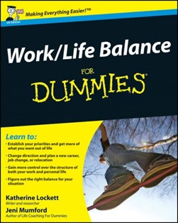Work/life balance for dummies by Jeni Mumford