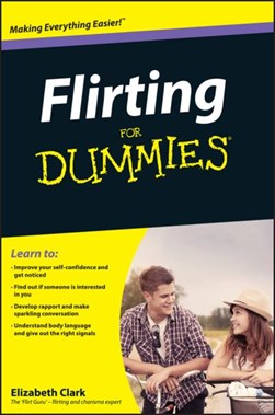 Flirting for dummies by Elizabeth Clark