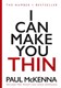 I Can Make You Thin P/B by Paul McKenna
