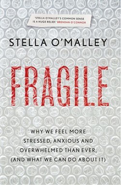 Fragile by Stella O'Malley