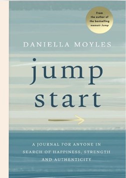 Jump start by Daniella Moyles