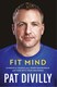 Fit mind by Pat Divilly