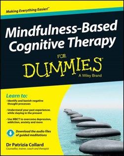 Mindfulness-based cognitive therapy for dummies by Patrizia Collard