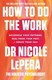 How To Do The Work TPB by Nicole LePera