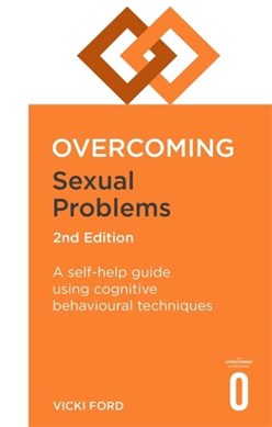 Overcoming Sexual Problems 2Ed P/B by Vicki Ford
