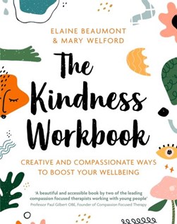 The kindness workbook by Elaine Beaumont