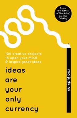 Ideas Are Your Only Currency P/B by Rod Judkins