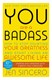 You Are A Badass  P/B by Jen Sincero