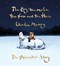 The boy, the mole, the fox and the horse by Charlie Mackesy